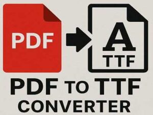 PDF to TTF Converter